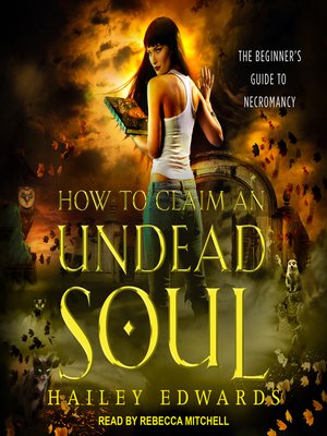 cover image of How to Claim an Undead Soul